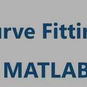 Matlab Curve Fitting Polyfit And Polyval