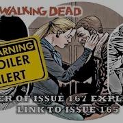 Cover Of Issue 167 Explained Link To Issue 165 The Walking Dead Comic Book Series
