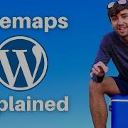 WordPress Sitemaps Explained Everything You Need To Know