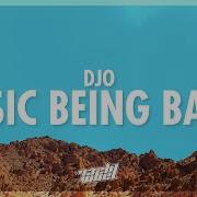 Djo Basic Being Basic Lyrics 432Hz