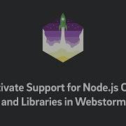 Webstorm Activate Support For Node Js And Libraries