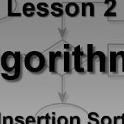 Algorithms Lesson 2 Insertion Sort
