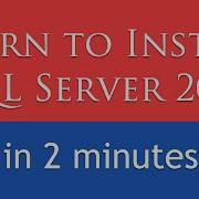 Learn To Install SQL Server 2016 In 2 Minutes