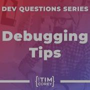 178 What Are The Steps To Quickly Debugging An Application
