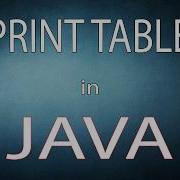 Java Code For Printing Multiplication Table Of Any Number In 3 Mins Print Table In Java