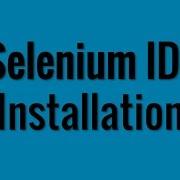 Selenium IDE Installation In 1 Minute