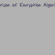 Comparison Of Encryption Algorithms