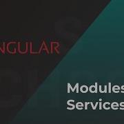 Angular 2021q1 Modules Services DI