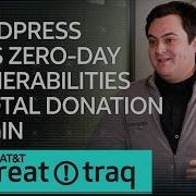 2 7 19 WordPress Sites Zero Day Vulnerabilities In Total Donations Plugin AT T ThreatTraq