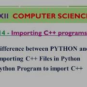 XII Computer Science Importing C Programs In PYTHON Chapter 14 Shyni Pradeep