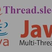 Thread Sleep Method In Java Multi Threading With Example