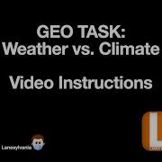 Geo Task Weather Vs Climate Instructions