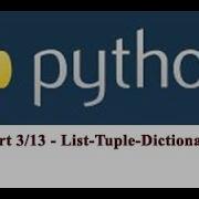 Part 3 13 Lesson On List Tuple And Dictionary