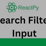 ReactPy Tutorial Create Search Filter Input