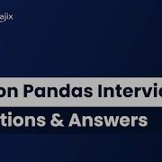 Top 35 Python Pandas Interview Questions Answers Pandas Interview Questions FAQs MindMajix
