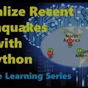 How To Visualize Recent Earthquakes In Python Folium Part 2 2