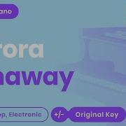 AURORA Runaway Piano Karaoke
