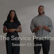 The Service Practice Session 01 Love