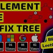 Implement Trie Prefix Tree 208 Tree Interview Google Apple Amazon Meta Microsoft Bloomberg