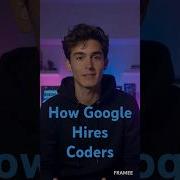 How Google Hires Coders Not What You Think Framee Official Shorts Trending New