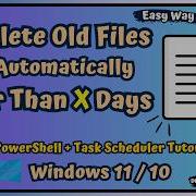 PowerShell To Automatically Delete Files Older Than X Days Using Task Scheduler