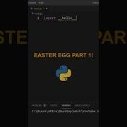 Easter Eggs In Python Part 1