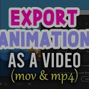 How To EXPORT Animations From Adobe Animate CC To Video Files Mp4 Mov