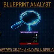 Instantly Analyze ANY Blueprint With AI The AI Assistant For Unreal Engine 5