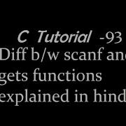 What Is The Difference Between Scanf And Gets Functions In C Programming Explained In Hindi