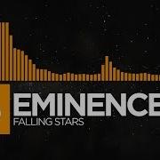 House Eminence Falling Stars