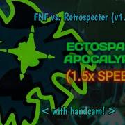Ectospasm Apocalypse In 1 5X SPEED BRUH FNF Vs Retrospecter V1 75