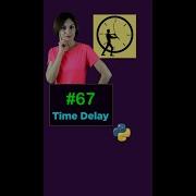 Time Delay In Python