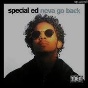 Special Ed Neva Go Back Instrumental