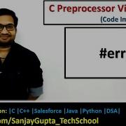 Error Preprocessor Directive In C Programming By Sanjay Gupta