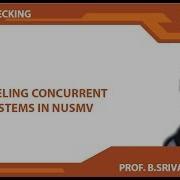 Modeling Concurrent Systems In NuSMV