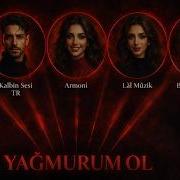 Yağmurum Ol Kalbe Dokunan Şarkılar Kalbin SesiTR Armoni Lâl Müzik Ve Baran Karataş Sunar