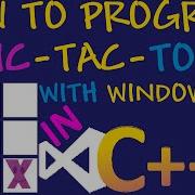 How To Program Tic Tac Toe In Visual C Using Visual Studio And Windows API 2 Generic App