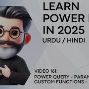 161 Power Query Parameters And Custom Functions Part 4