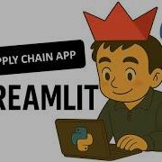 Create Your First Supply Chain Analytics Web App Python Streamlit