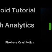 Android Crashlytics Crash Analytics Integration In Android Application Firebase Crahlytics