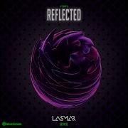Vegas Reflected Lasmar Remix Official