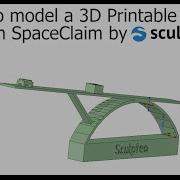 SpaceClaim Tutorial By Sculpteo Part 1 How To Model A 3D Printable Object