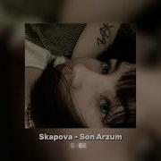 Skapova Son Arzum Speed Up