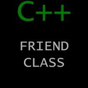 C Programming Tutorial 60 Friend Class