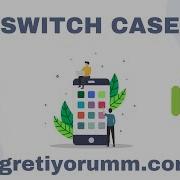 Android Mobil Programlama Dersleri Java Kotlin 10 Java Switch Case AndroidStudio ÖĞRETİYORUM