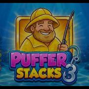 Puffer Stacks 3 Slot Demo Titan Gaming Gameplay Features Max Win