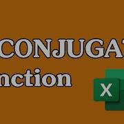 How To Use The IMCONJUGATE Function In Excel