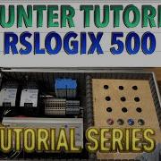 PLC Tutorial RSLogix 500 Counter