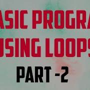 QBasic Programs On Loops Class 7