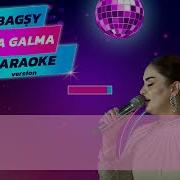 Jahan Bagşy Azara Galma Karaoke